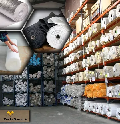 انواع فوم پارکت لمینت انواع فوم پارکت لمینت